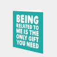 Only Gift You Need - Relation Card