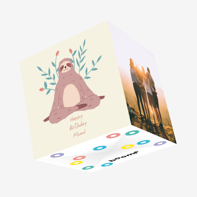 Happy Birthday Mum Sloth Doing Yoga And Flowers Confetti-exploding Greetings Card