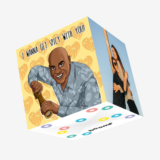 I Wanna Get Spicy With You Ainsley Harriott Valentine's Day Confetti-exploding Greetings Card