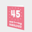 45 and Fabulous Card