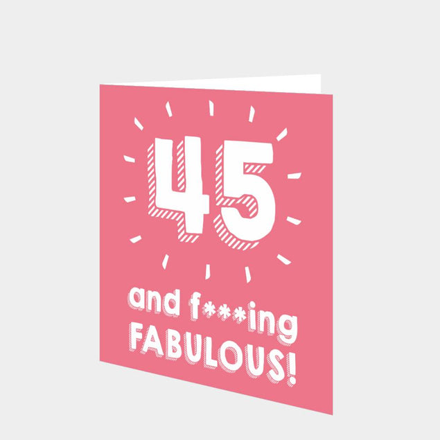 45 and Fabulous Card