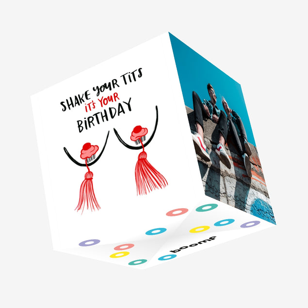 Shake Your Tits Tiny Cupcakes Birthday Confetti-exploding Greetings Card