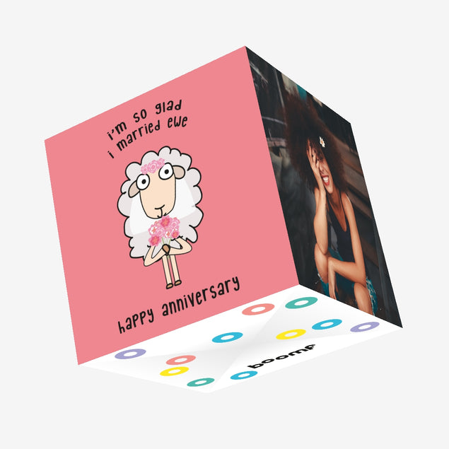 I'm So Glad I Married Ewe Confetti-exploding Greetings Card