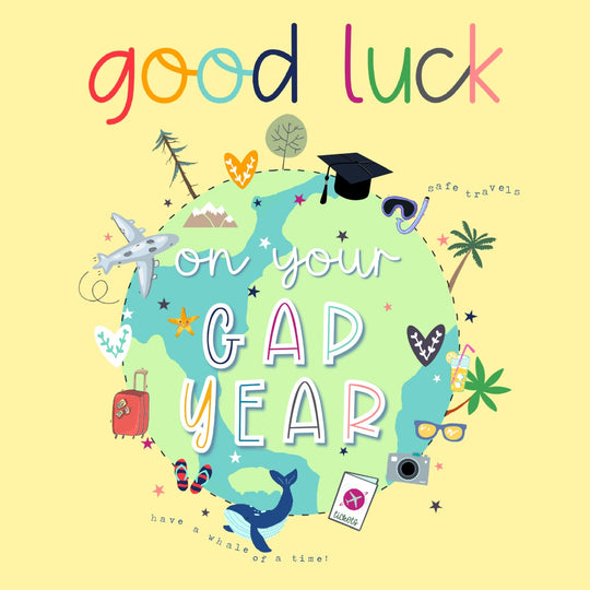 Good Luck On Your Gap Year Safe Travels Card