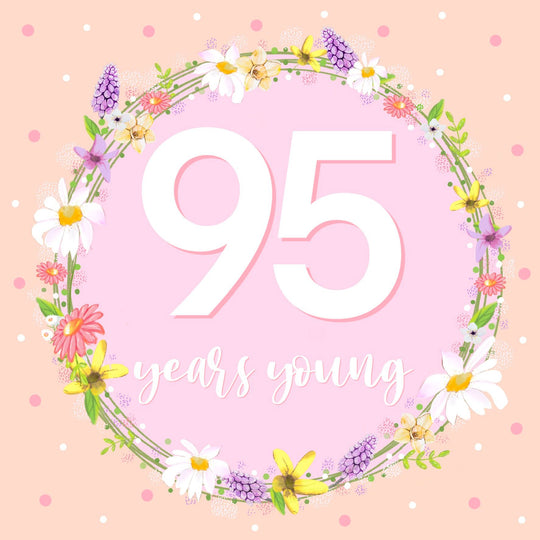 95 Years Young Card
