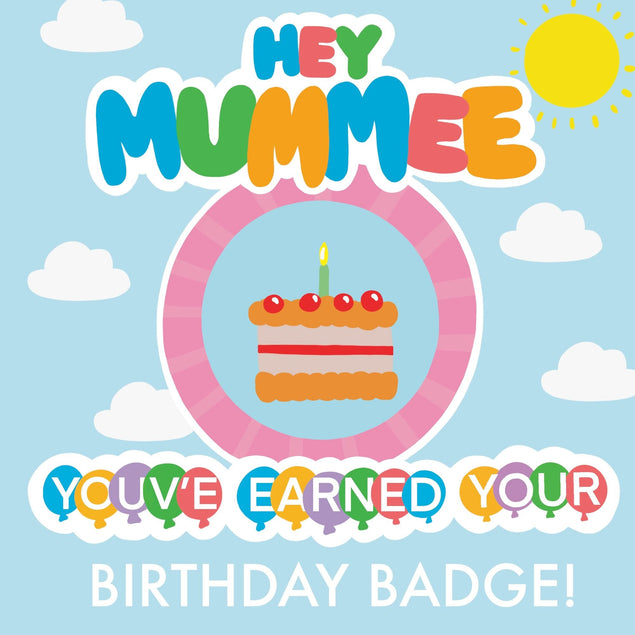 Hey Mummee Birthday Badge Card Greeting Card - 1