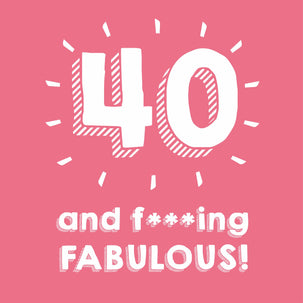 40 and Fabulous Card