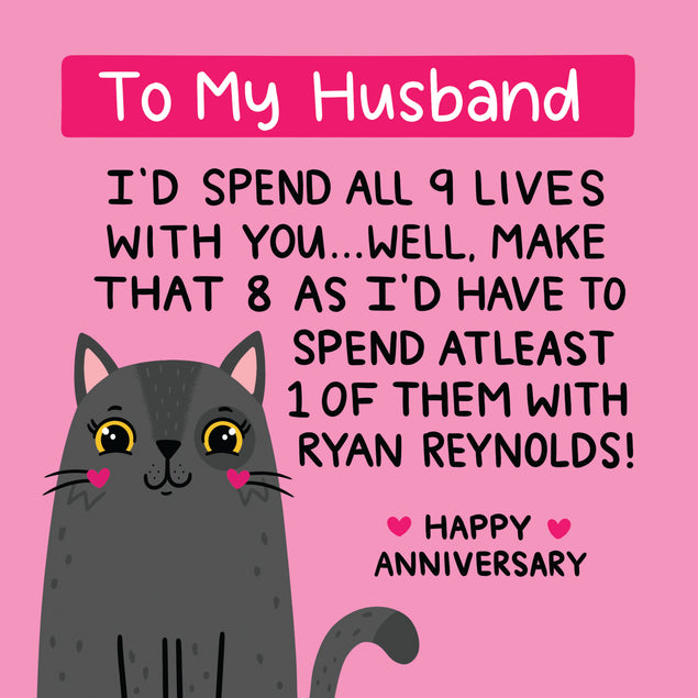 Happy Anniversary Husband 9 Lives Card Occasion_Anniversary Occasion_Wedding Anniversary Style_Funny