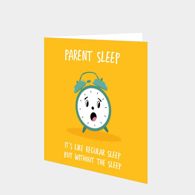 Parent Sleep Card