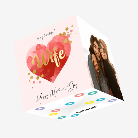 To My Beautiful Wife Happy Mother's Day Confetti-exploding Greetings Card