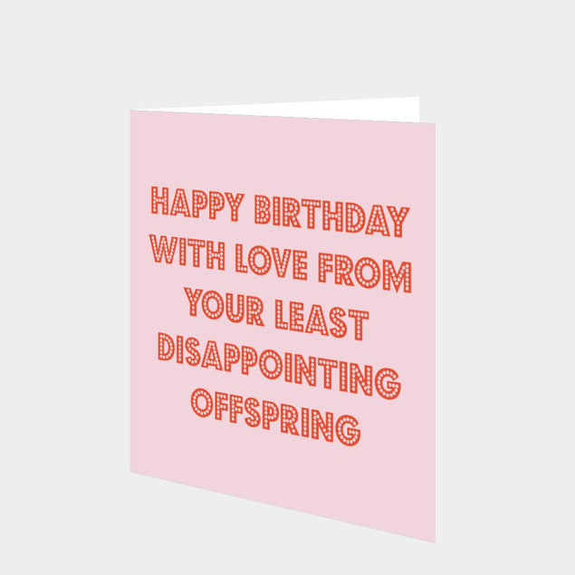 Least Disappointing Offspring - Pink Card