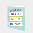 Neat-o Ninth Card