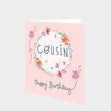 Cousin Happy Birthday Card