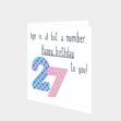 Happy 27th Birthday To You! Card