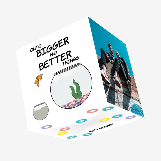 Congratulations Onto Bigger And Better Things Confetti-exploding Greetings Card