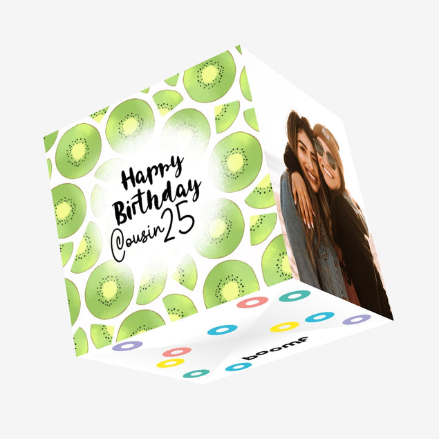 Fresh Kiwi Happy 25th Birthday Cousin Confetti-exploding Greetings Card