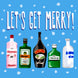 Let's Get Merry Christmas Card