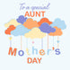 Special Aunt Mother's Day Card