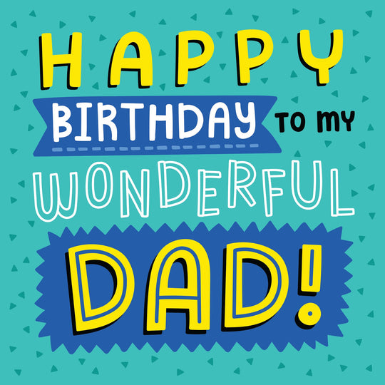 Wonderful Dad Birthday Card