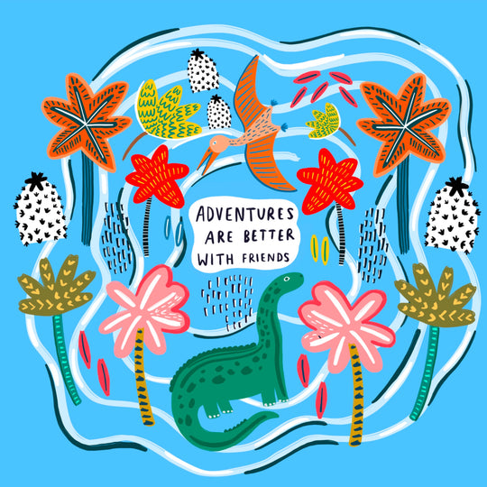 Adventures Are Better With Friends Card