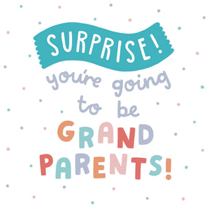 You're Going To Be Grandparents! Card