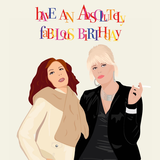 Have An Absolutely Fabulous Birthday - 1