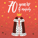 70 Years Of Majesty