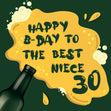 Spilled Beer Happy 30th Birthday Niece