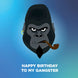 Happy Birthday Gangster Card