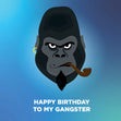 Happy Birthday Gangster Card - 1