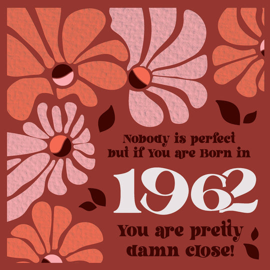 Happy Birthday Baby Boomer 1962 Card