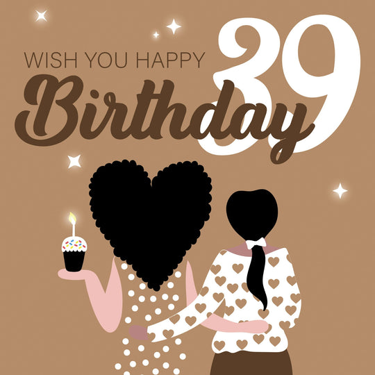 Wish You Happy 39th Birthday Card