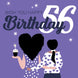 Wish You Happy 56th Birthday Card