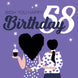 Wish You Happy 58th Birthday Card