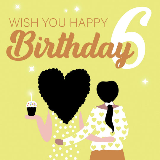 Wish You Happy 6th Birthday Card