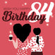 Wish You Happy 84th Birthday Card