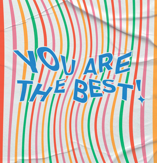 You Are The Best Card
