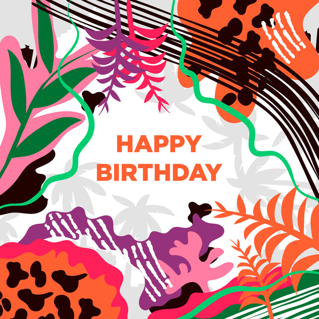 Happy Birthday Colourful Tropical Plants