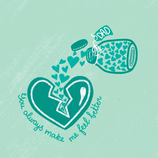 You Always Make Me Feel Better Card