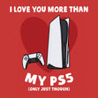 Love You More Than My PS5 Card