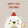 Polar Bear Happy 1st Christmas