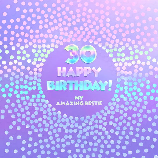 Disco Happy 30th Birthday To My Amazing Bestie