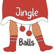 Jingle Balls Christmas Card Season_Christmas Style_Rude SYSTEM_Rude Style_Funny