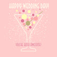 Happy Wedding Day You're Both Awesome Pink Cocktail