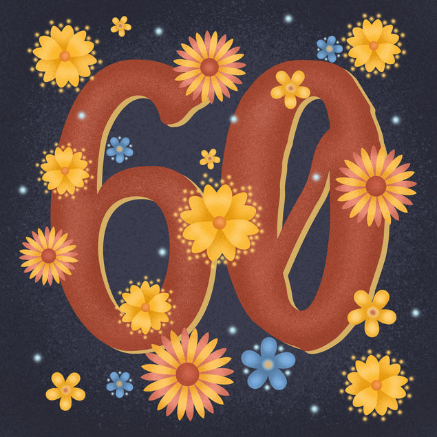 Night Flowers Happy 60th Birthday