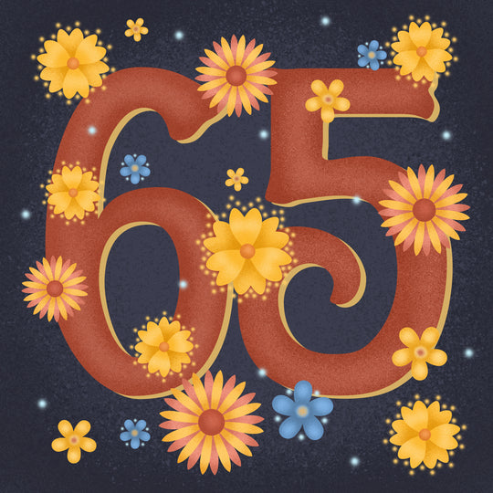 Night Flowers Happy 65th Birthday