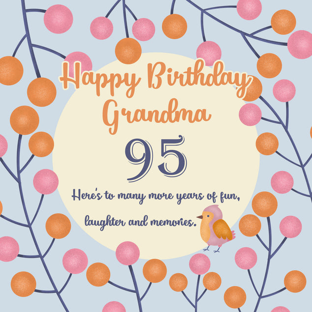 Happy 95th Birthday Grandma Bird And Berries