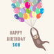 Happy Birthday Son Sloth And Balloons