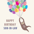 Happy Birthday Son-in-law Sloth And Balloons