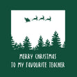 Green Background Merry Christmas My Favourite Teacher